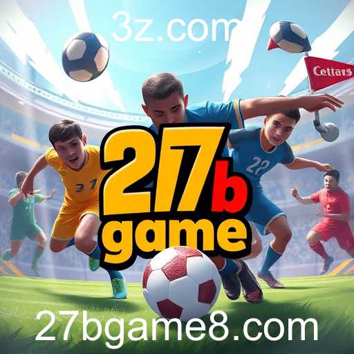 Ascensão do 27b Game no Cenário Competitivo